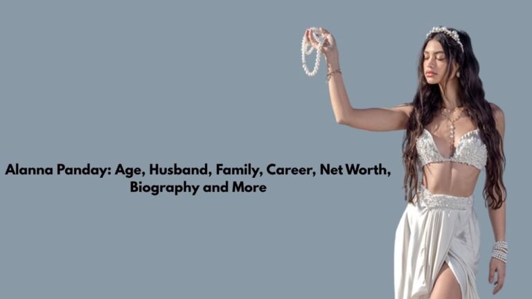 Alanna Panday: Age, Husband, Family, Career, Net Worth, Biography and More